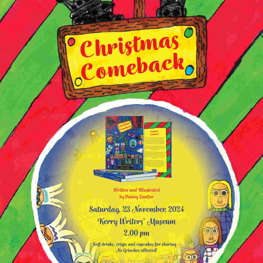 Young Danny Lawlor's second book, 'Christmas Comeback', designed and published by JM Agency, to be launched in Kerry Writers' Museum.